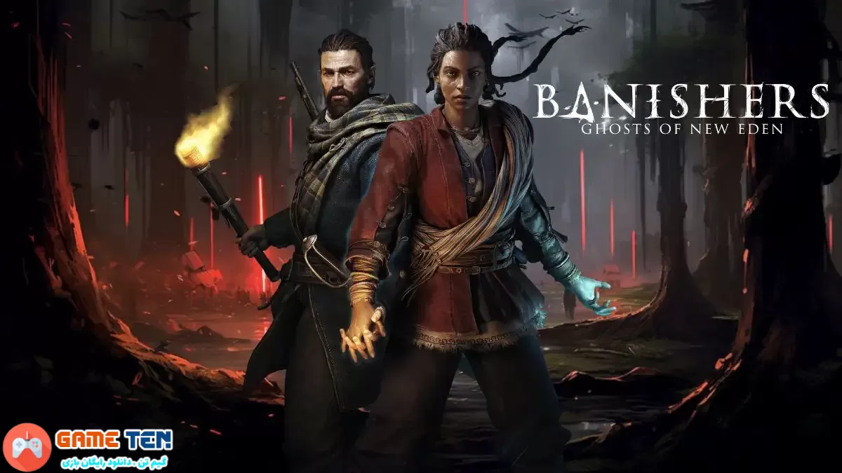 دانلود بازی Banishers: Ghosts of New Eden برای کامپیوتر