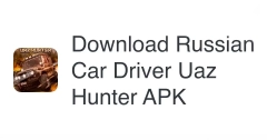 دانلود مود بازی Russian Car Driver UAZ HUNTER برای اندروید
