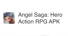 دانلود مود بازی Angel Saga: Hero Action RPG برای اندروید