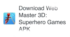 دانلود مود Web Master 3D: Superhero Games - بازی وب مستر سه بعدی: سوپرهیرو اندروید