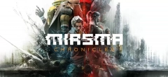 دانلود Miasma Chronicles - بازی تاریخچه میاسما برای کامپیوتر