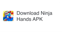 دانلود مود Ninja Hands - بازی دستان نینجا اندروید