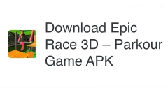 دانلود مود Epic Race 3D Parkour Game - هک بازی مسابقه حماسی سه بعدی پارکور اندروید