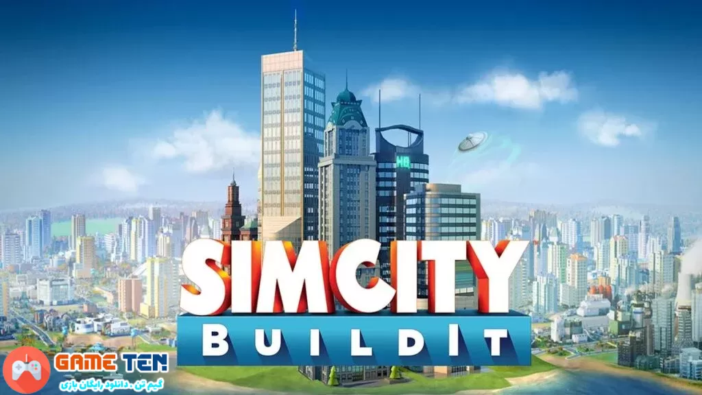 دانلود مود بازی SIMCITY BUILDIT سیم سیتی شهر سازی برای اندروید