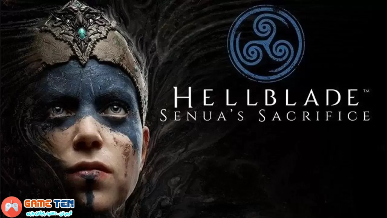 دانلود بازی Hellblade Senuas Sacrifice Enhanced برای کامپیوتر + نسخه فارسی