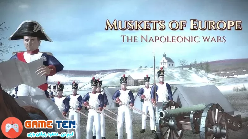 دانلود مود بازی Muskets of Europe برای اندروید