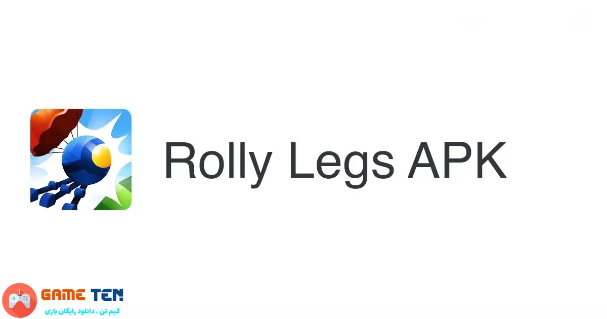 دانلود Rolly Legs 2.45 - بازی پاهای رولی اندروید + مود