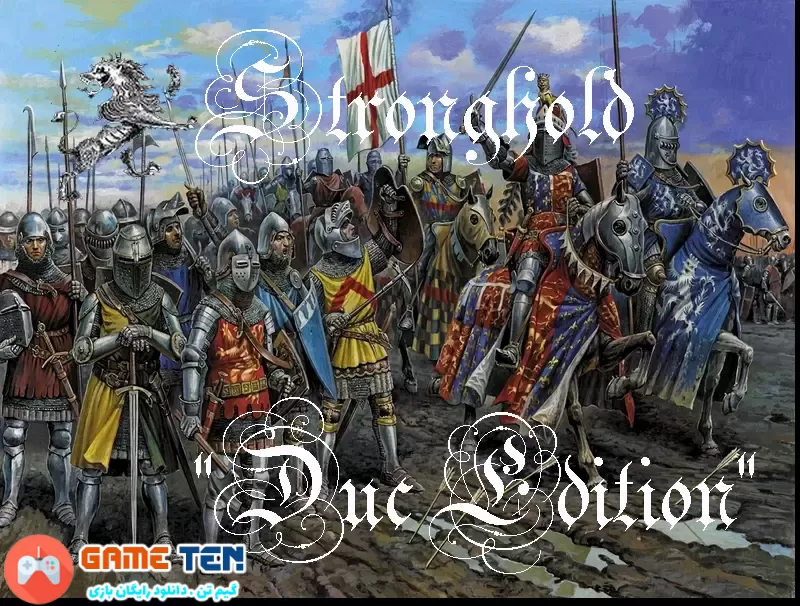 دانلود مد بازی Stronghold Duc Edition برای کامپیوتر