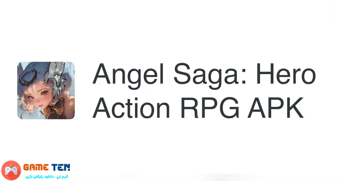 دانلود مود بازی Angel Saga: Hero Action RPG برای اندروید