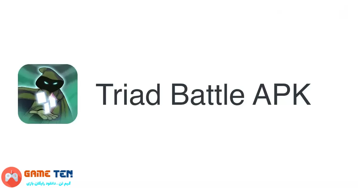 دانلود مود بازی Triad Battle برای اندروید
