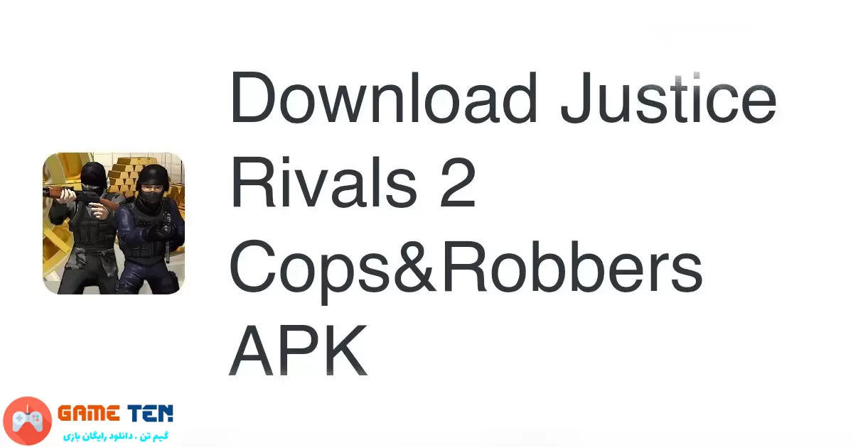 دانلود مود Justice Rivals 2 - بازی اکشن رقبای عدالت 2 اندروید