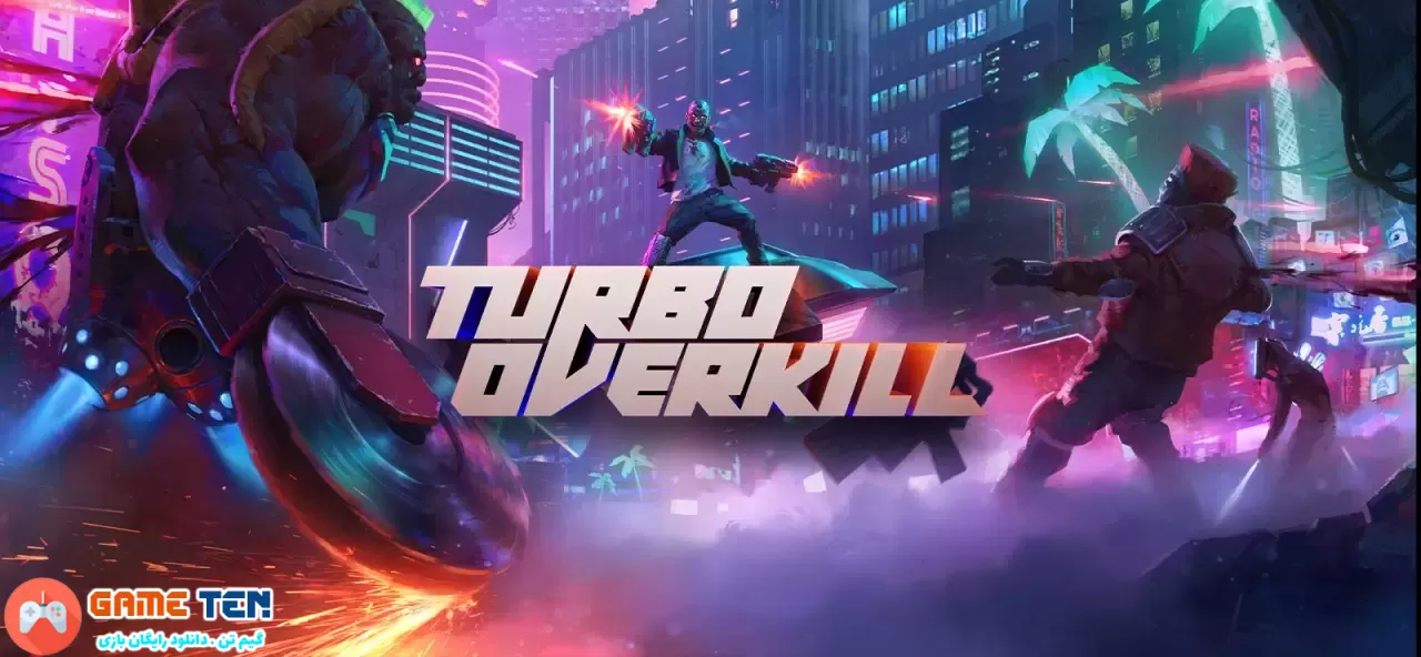 دانلود بازی Turbo Overkill برای کامپیوتر