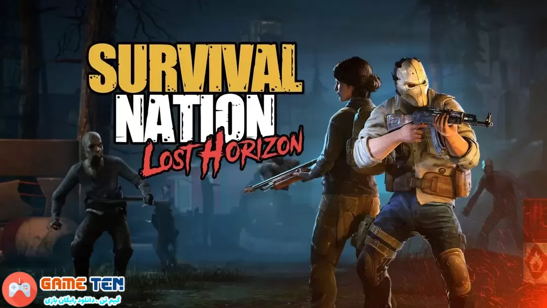 دانلود بازی Survival Nation Lost Horizon برای کامپیوتر