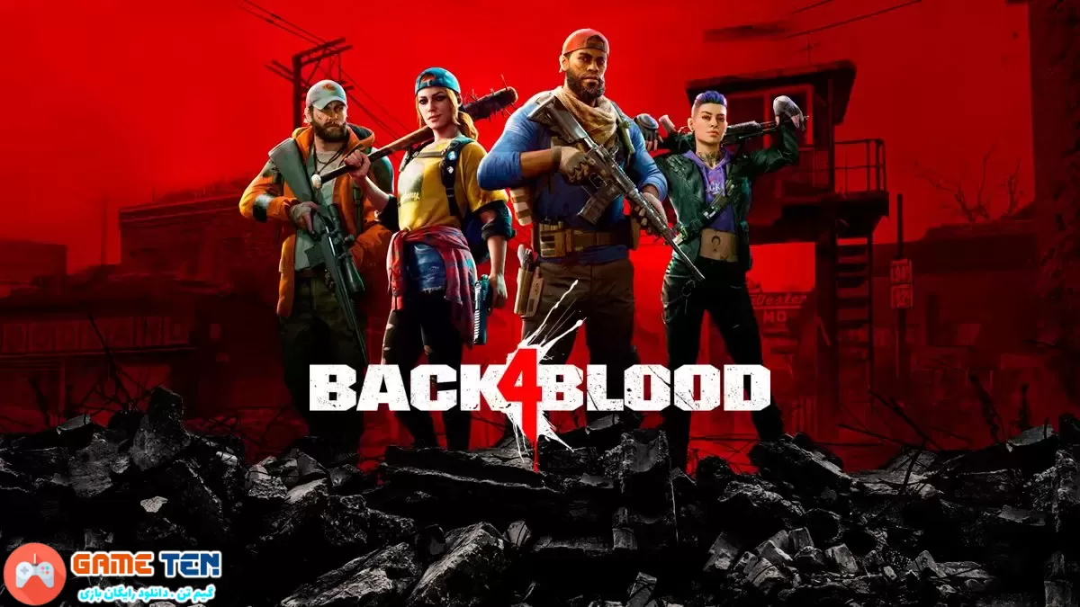 دانلود بازی Back 4 Blood برای کامپیوتر