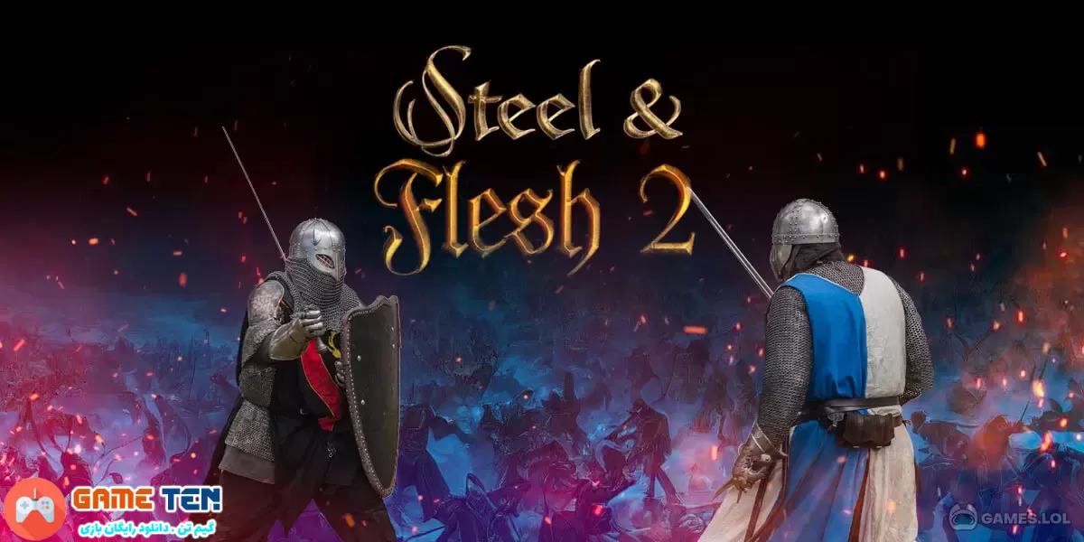 دانلود مود Steel and Flesh 2 - بازی انسان و آهن 2 اندروید