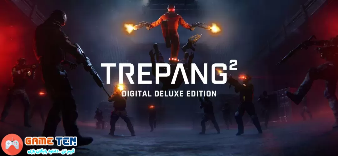 دانلود بازی Trepang2 برای کامپیوتر