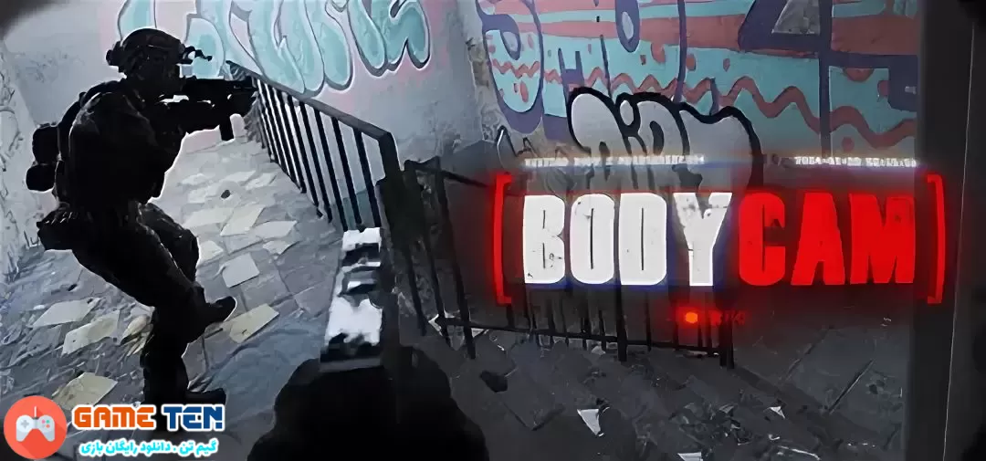 دانلود بازی Bodycam – Early-Access برای کامپیوتر + کرک آنلاین